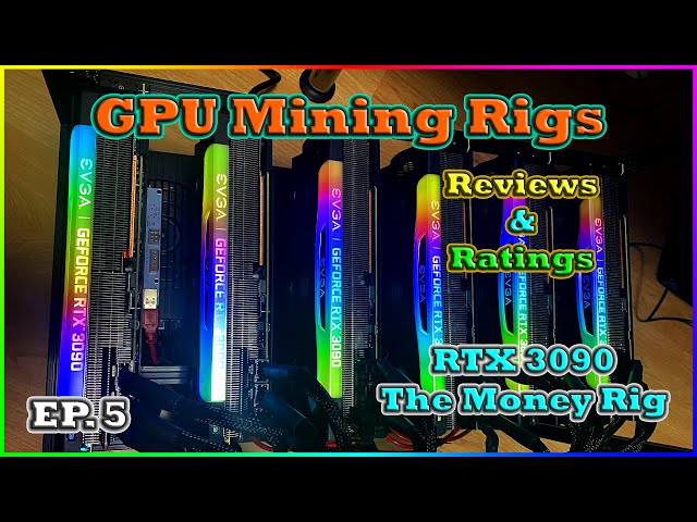 GPU Mining Rigs Reviews & Ratings | EP. 5