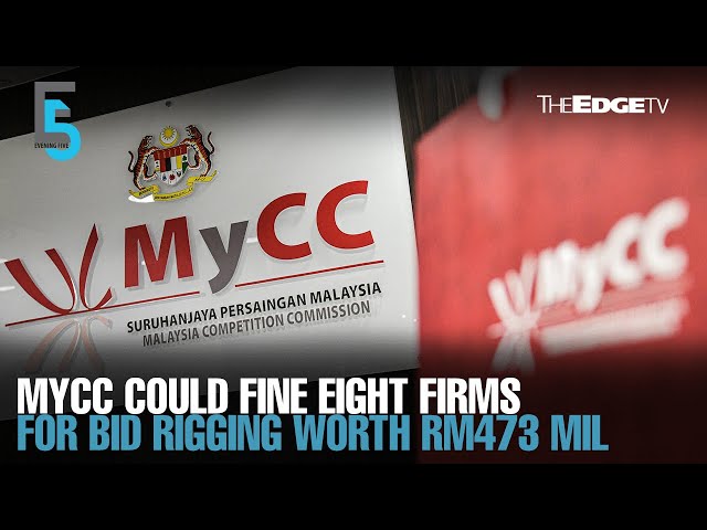 EVENING 5: Eight contractors face possible MyCC fines for bid rigging