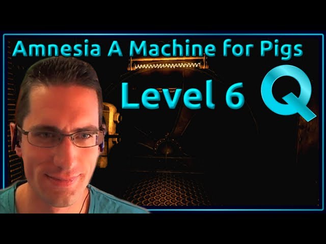 Amnesia A Machine For Pigs Walkthrough - Level 6