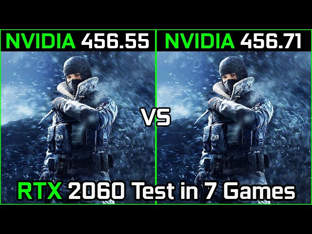 Nvidia Drivers (456.55 vs 456.71) RTX 2060 Test in 7 Games 2020