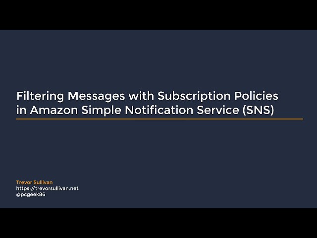 Filtering Messages with Subscription Policies in Amazon Simple Notification Service SNS