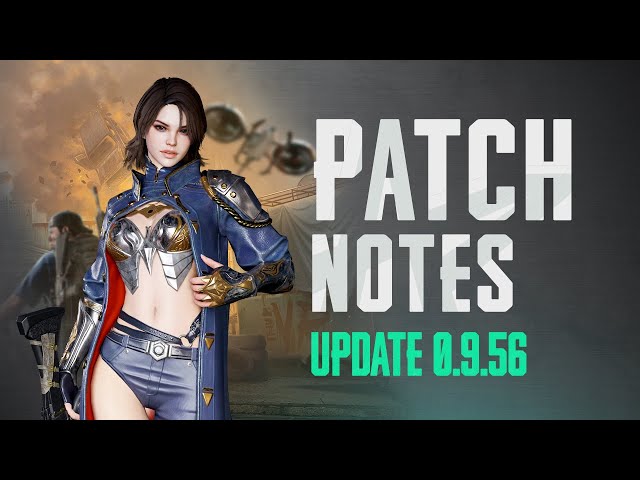 Patch Note (v0.9.56) ㅣ New State Mobile