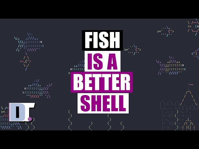 Fish Is A Modern Shell For The Sophisticated User