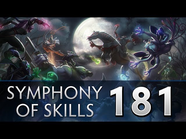 Dota 2 Symphony of Skills 181