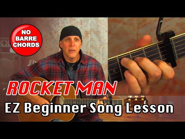 EZ Beginner Song lesson Rocket Man Elton John for solo acoustic guitar