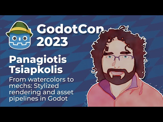 Panagiotis Tsiapkolis: From watercolors to mechs: Stylized rendering and asset pipelines in Godot  #