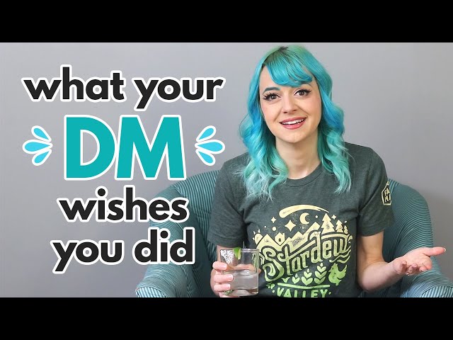 10 things DMs wish players did