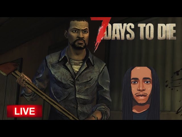 🔴 PS5/PS4 7 Days To Die Console Livestream