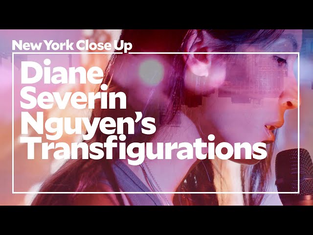 Diane Severin Nguyen’s Transfigurations  | Art21 "New York Close Up"