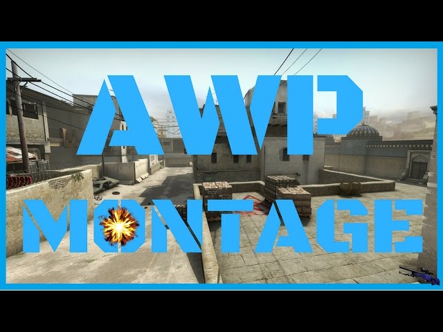 CS:GO - Epic AWP Montage