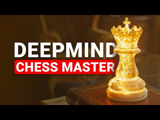 DeepMind’s New AI Saw 15,000,000,000 Chess Boards!