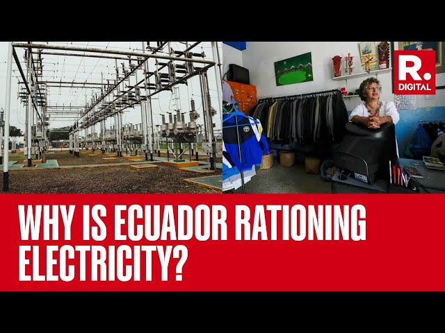 Rationing Of Electricity Starts In Ecuador As Hydroelectric Plants Suffer Drought