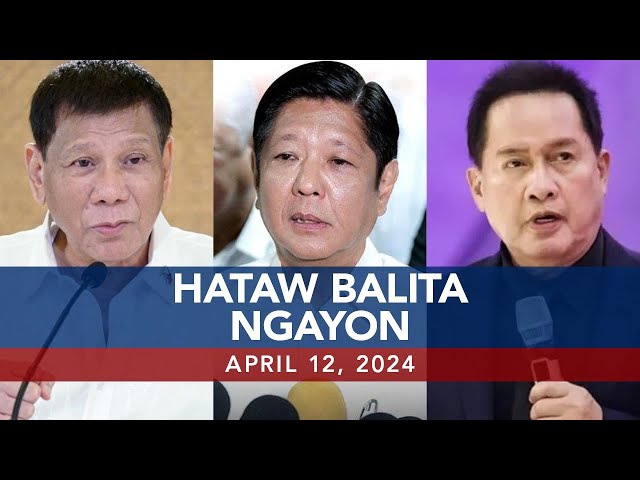 UNTV: Hataw Balita Ngayon  |  April 12, 2024