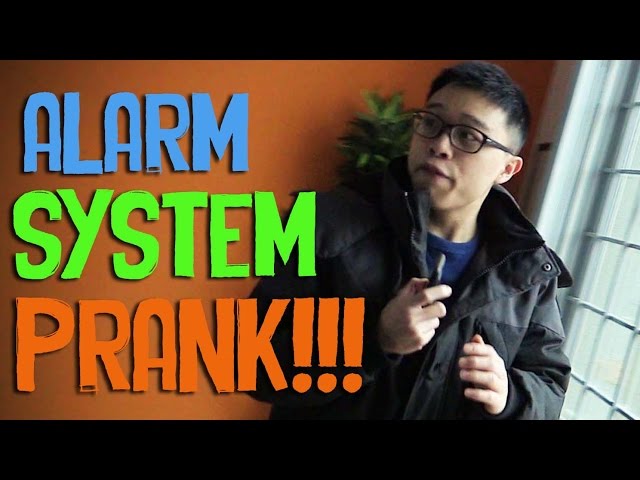 Alarm System Prank!!!