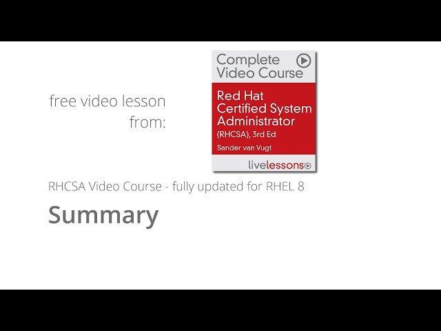 RHCSA RHEL 8 Video Course by Sander van Vugt - Summary 3rd edition RHCSA online course