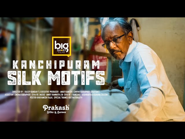 Kanchipuram Silk Motifs | Big short Films | Kanchipuram