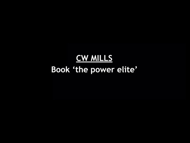 Sociology for UPSC : Theories of Power - CW Mills - Power Elite - Lecture 25
