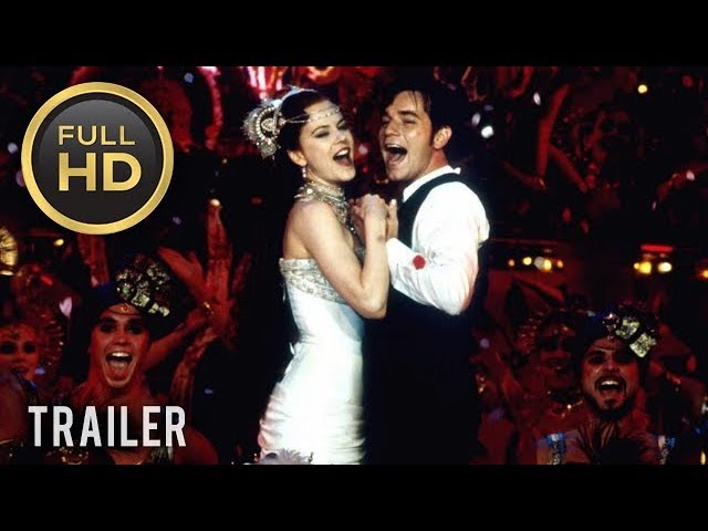 🎥 MOULIN ROUGE! (2001) | Full Movie Trailer in HD | 1080p