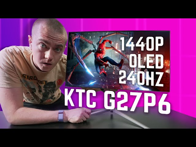 An Unbelievable Monitor For The Price - KTC G27P6