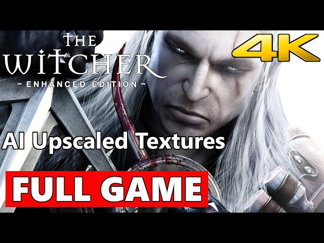 The Witcher 1 Full Walkthrough Gameplay - No Commentary 4K (PC Longplay)