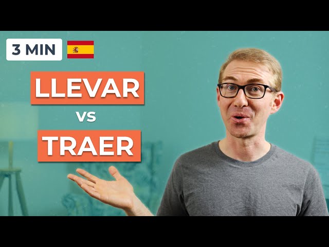 Llevar vs traer - take vs bring in Spanish