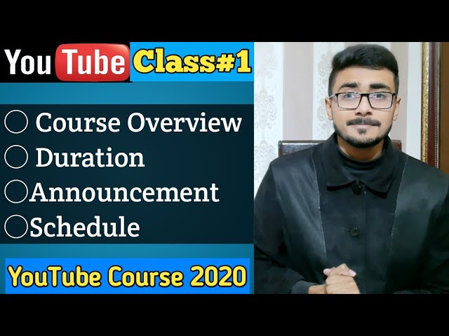 How to Earn Money Online with YouTube in 2021 | Course Overview | YouTube Course 2021 | Class#1