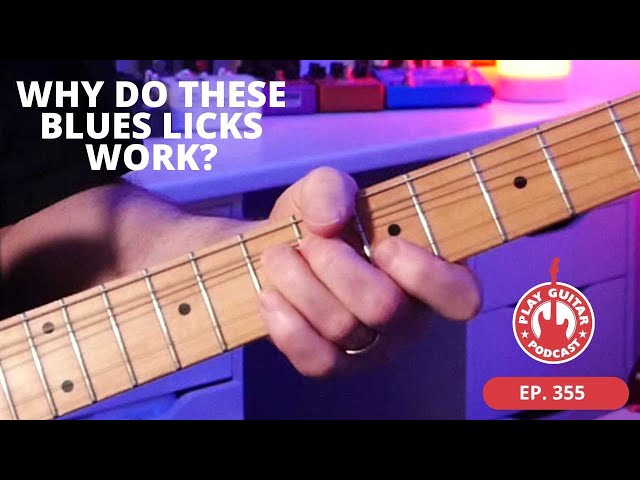 5 Common Blues Licks and Why They Work   355