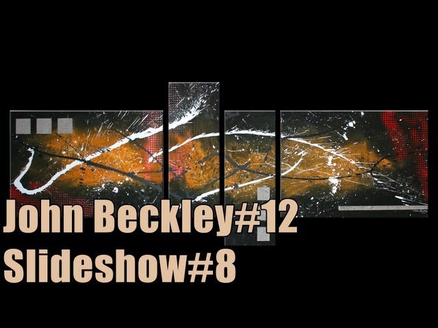 Abstract Painting Slideshow #8 HD - John Beckley