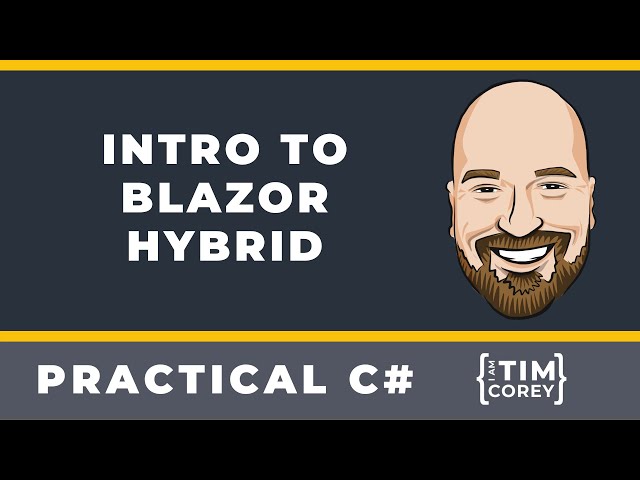 Intro to Blazor Hybrid (.NET MAUI Blazor)
