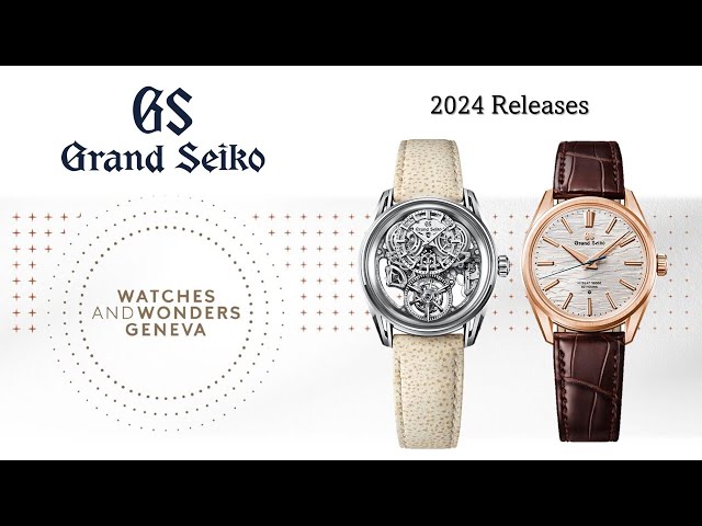 9 NEW Grand Seiko Watches and Wonders Releases 2024