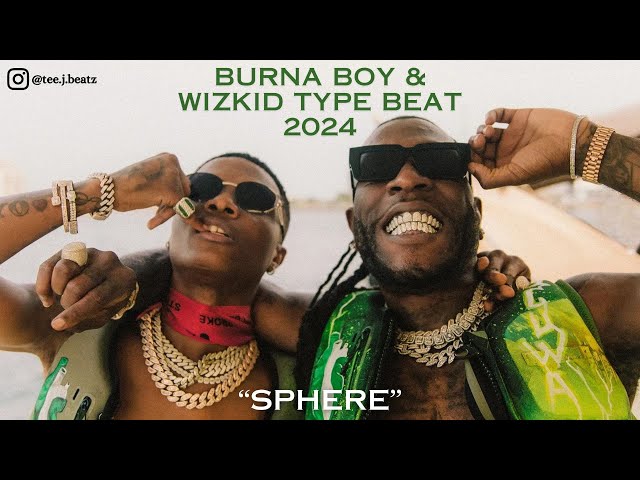 (FREE) Burna Boy x Wizkid x Dancehall Type Beat 2024 - "SPHERE" | Afrobeat Instrumental