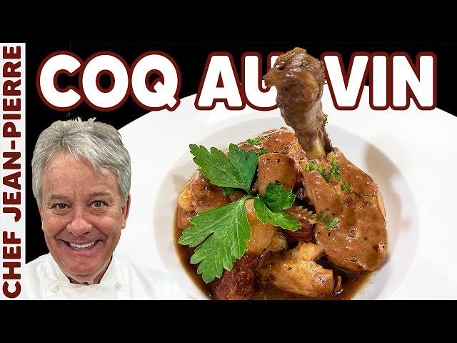 Classic COQ AU VIN | Chef Jean-Pierre