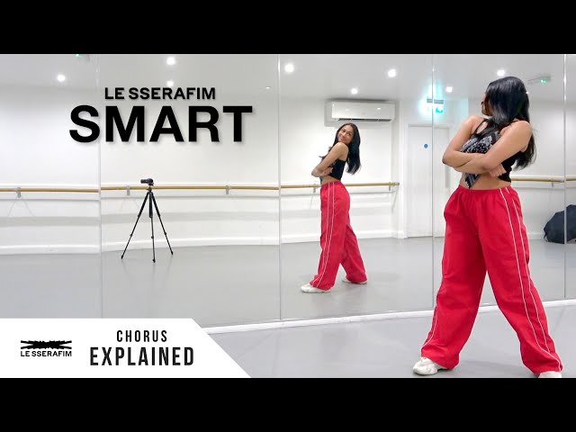LE SSERAFIM (르세라핌) - 'Smart' - Dance Tutorial - EXPLAINED (Chorus)