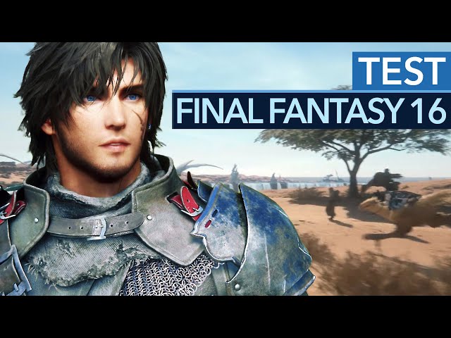 Final Fantasy 16 erfindet die Serie nochmal neu, blutiger und schöner als je zuvor! - Test / Review