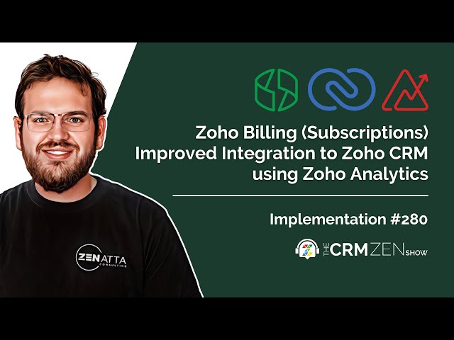 Zoho Billing (Subscriptions) Improved Integration to Zoho CRM using Zoho Analytics
