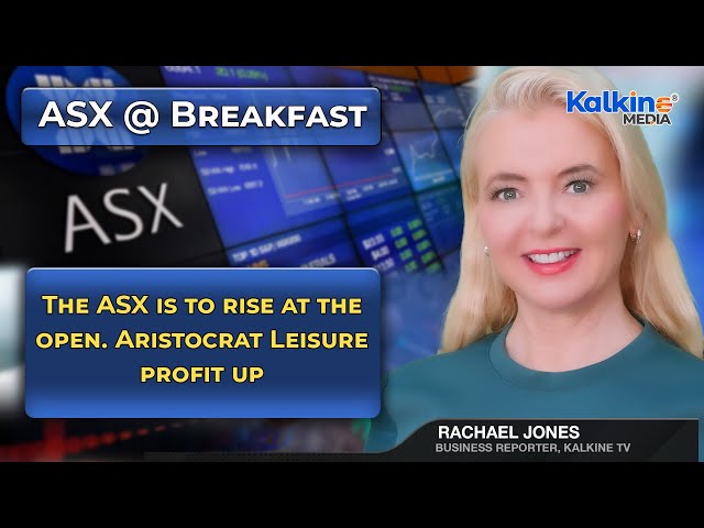 The ASX is to rise at the open. Aristocrat Leisure profit up