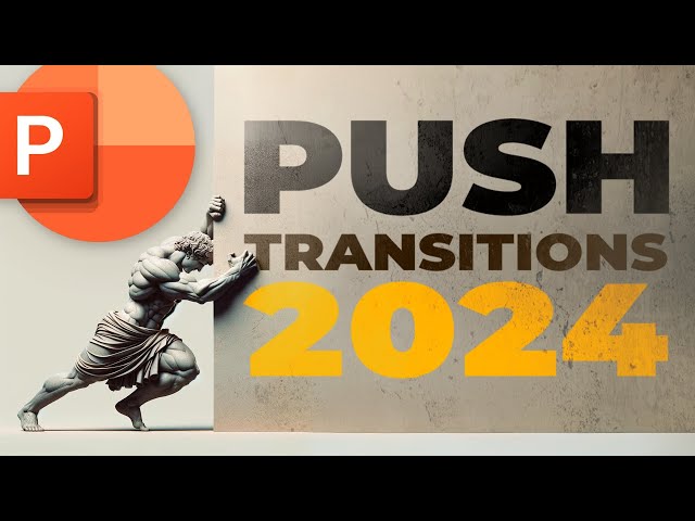 5 Best PowerPoint Push Transitions