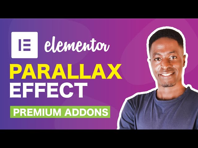 How To Create Parallax Sections in Elementor with Premium Addons