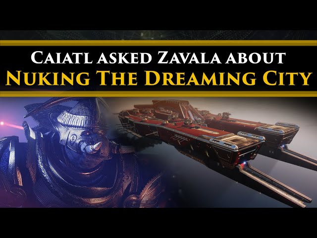 Destiny 2 Lore - Caiatl asked Zavala if she could nuke The Dreaming City. This was his answer...