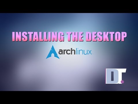 Installing A Desktop On Arch Linux