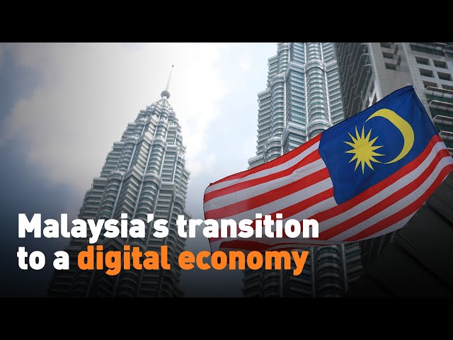 Malaysia’s transition to a digital economy