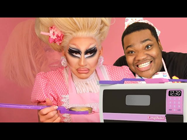 The Easy Bake Oven with Trixie Mattel