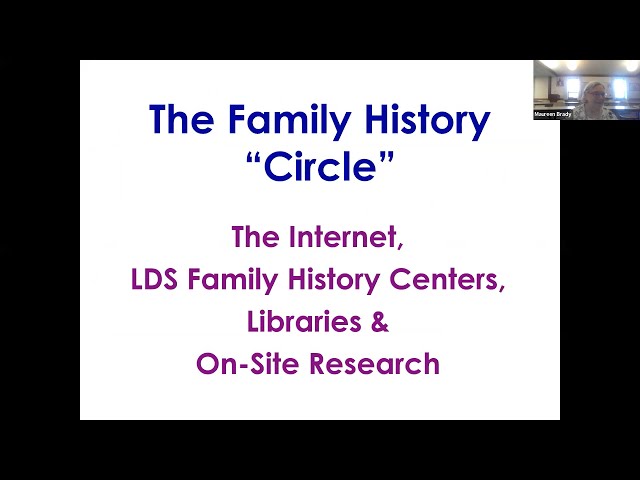 The Family History Research “Circle” - Maureen Brady (15 September 2022)