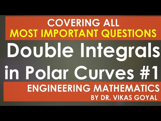 Double Integrals in Polar Curves #1 in Hindi (M.Imp) - Engineering  Mathematics