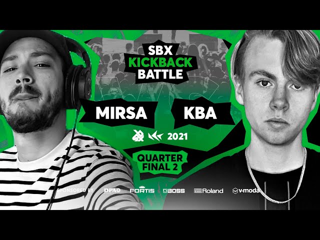 Mirsa vs KBA | Quarterfinal 2 | SBX KBB21: Loopstation Edition
