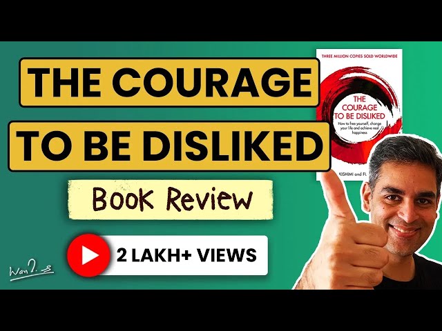 The Courage to be Disliked - BOOK REVIEW IN 10 MINUTES! | Ankur Warikoo Hindi