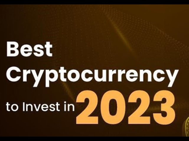 How to invest on cryptocurrency in 2023