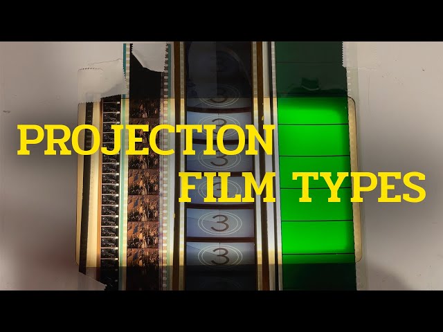 Film Types (70mm, 35mm, 16mm, 8mm)