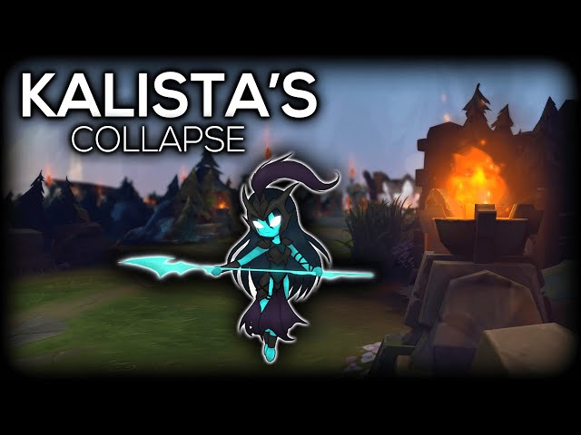 How Kalista Fell From Being The Best To The Worst Champion In League of Legends