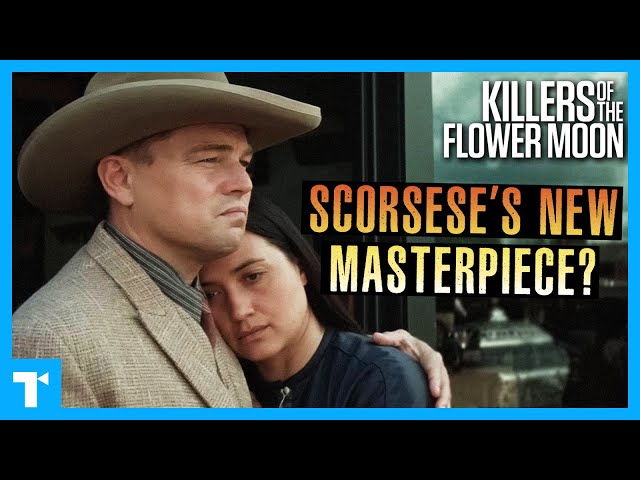 Scorsese’s Killers of the Flower Moon, Explained + What Was Really True